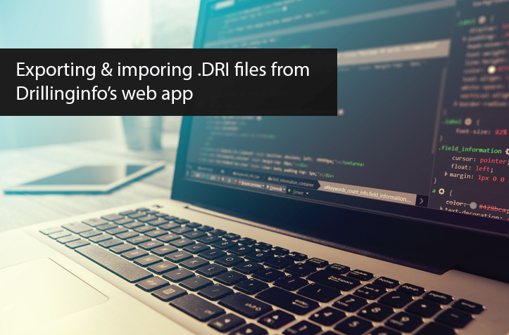 Exporting Data from the New Drillinginfo web app