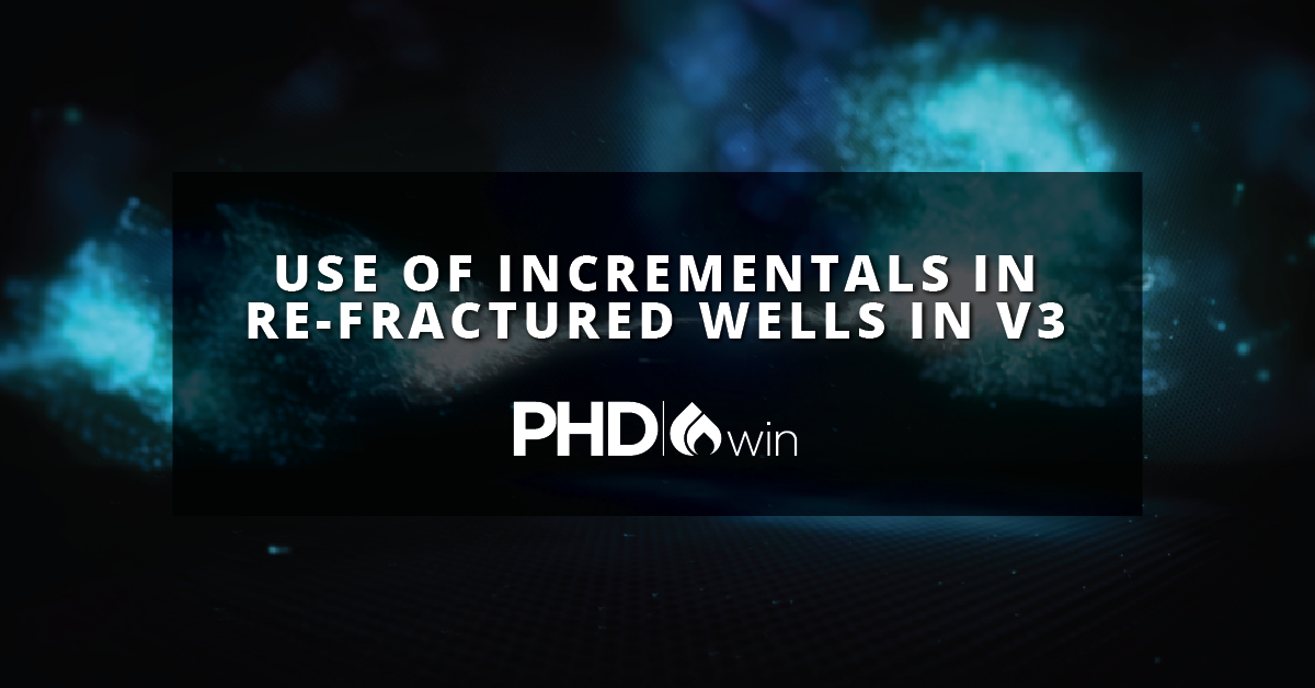Use of Incrementals in Re-fractured Wells in V3